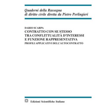 Contratto con se stesso tra conflittualità d'interessi e funzione rappresentativa
