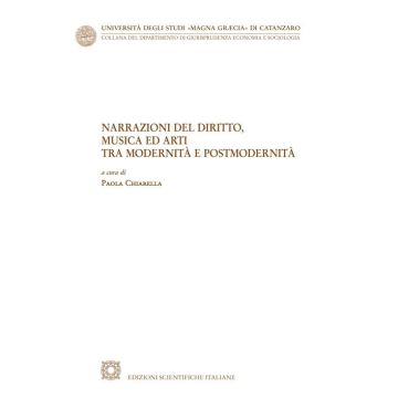 Narrazione del diritto, musica ed arti tra modernità e postmodernità