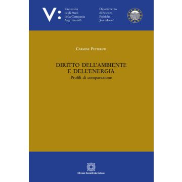 Diritto dell'ambiente e dell'energia. Profili di comparazione