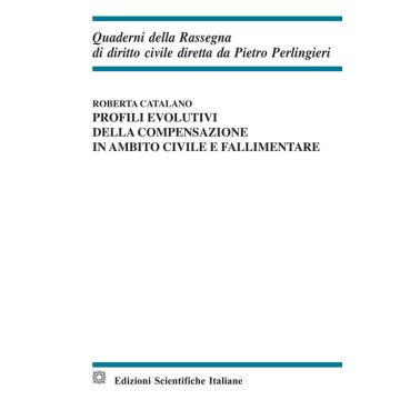 Profili evolutivi della compensazione in ambito civile e fallimentare