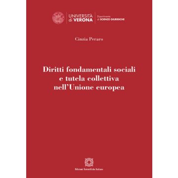 Diritti fondamentali sociali e tutela collettiva nell'Unione europea