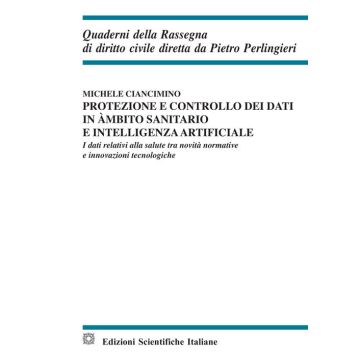Protezione e controllo dei dati in ambito sanitario e intelligenza artificiale