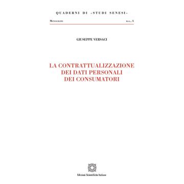 La contrattualizzazione dei dati personali dei consumatori