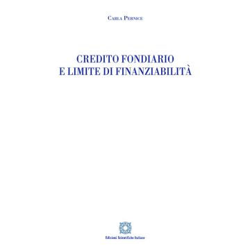Credito fondiario e limite di finanziabilità
