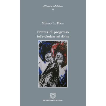 Pretesa di progresso. Sull'evoluzione nel diritto