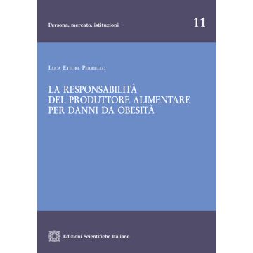 La responsabilità del produttore alimentare per danni da obesità