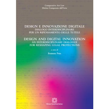 Design e innovazione digitale. Dialogo interdisciplinare per un ripensamento delle tutele