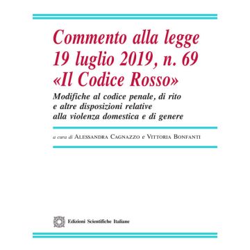 Commento alla legge 19 luglio 2019, n. 69 «Il Codice Rosso»