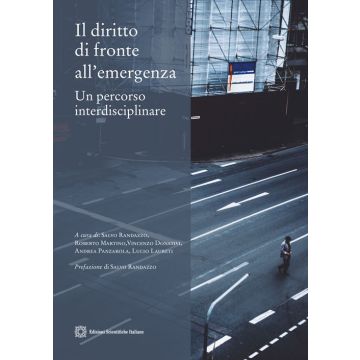 Il diritto di fronte all'emergenza. Un percorso interdisciplinare