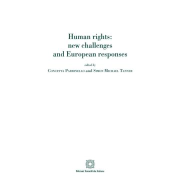 Human rights: new challenges and European responses