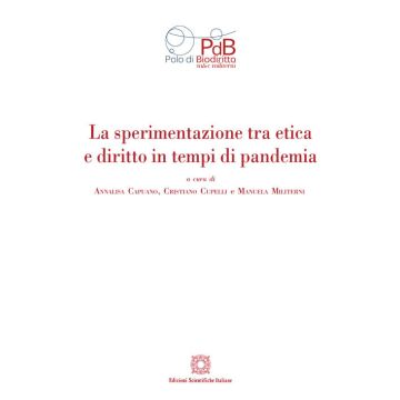 La sperimentazione tra etica e diritto in tempi di pandemia