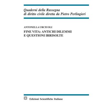 Fine vita: antichi dilemmi e questioni irrisolte
