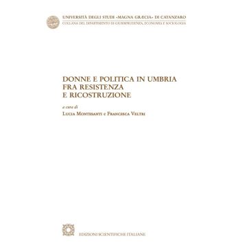 Donne e politica in Umbria fra Resistenza e ricostruzione