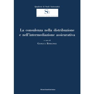 La consulenza nella distribuzione e nell'intermediazione assicurativa
