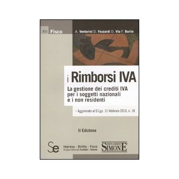 I rimborsi IVA. La gestione dei crediti IVA per i soggetti nazionali e i non residenti