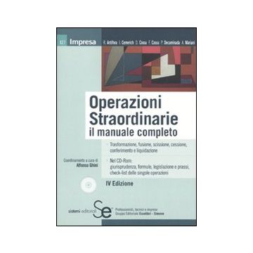 Operazioni straordinarie. Il manuale completo. Con CD-ROM