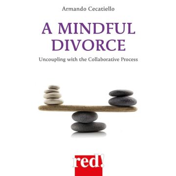 A mindful divorce. Uncoupling with the collaborative process