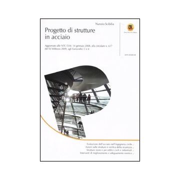 Progetto di strutture in acciaio. Con aggiornamento online