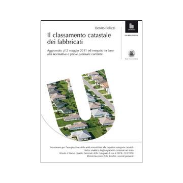 Il classamento catastale dei fabbricati