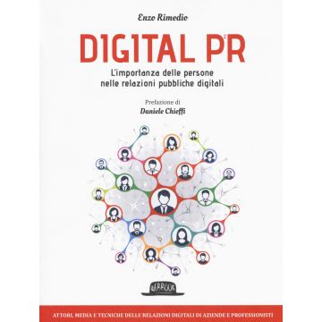 Digital PR. L'importanza delle persone nelle relazioni pubbliche digitali