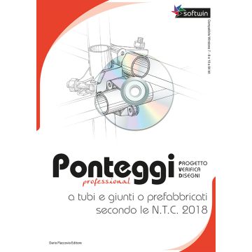 Ponteggi professional a tubi e giunti prefabbricati secondo le N.T.C. 2018. Progetto verifica disegni. CD-ROM. Con Libro
