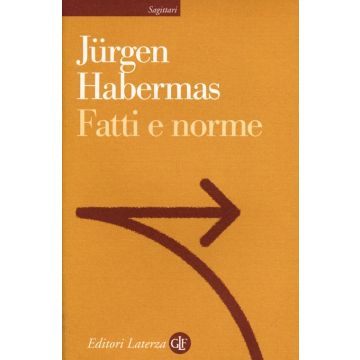 Fatti e norme. Contributi a una teoria discorsiva del diritto e della democrazia
