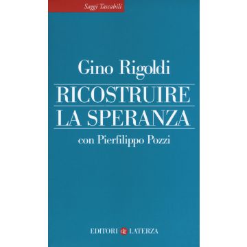 Ricostruire la speranza