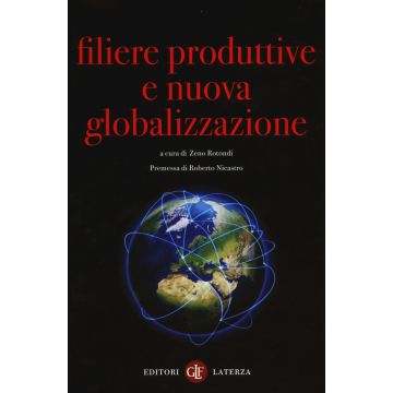 Filiere produttive e nuova globalizzazione