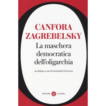 La maschera democratica dell'oligarchia