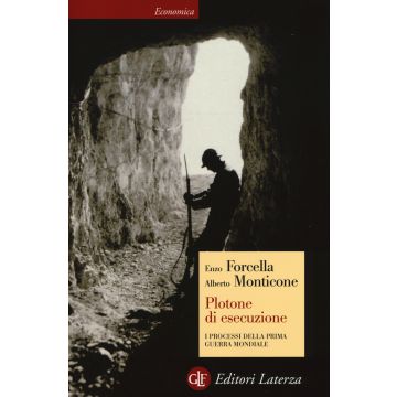 Plotone di esecuzione. I processi della prima guerra mondiale