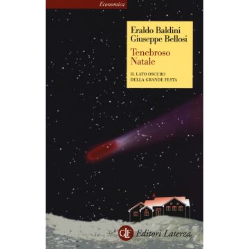 Tenebroso Natale. Il lato oscuro della grande festa