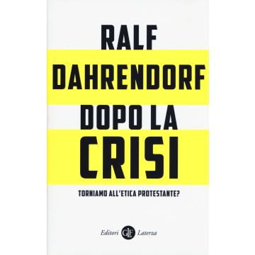 Dopo la crisi. Torniamo all'etica protestante?
