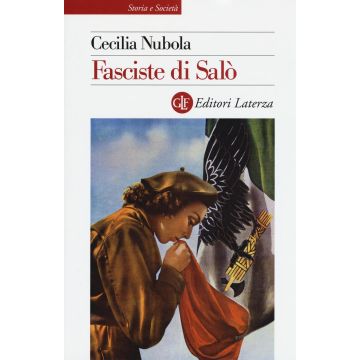 Fasciste di Salò. Una storia giudiziaria