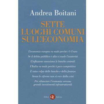 Sette luoghi comuni sull'economia