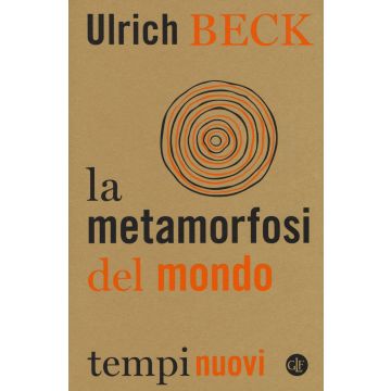 La metamorfosi del mondo