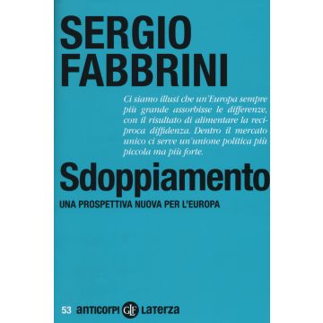 Sdoppiamento. Una prospettiva nuova per l'Europa
