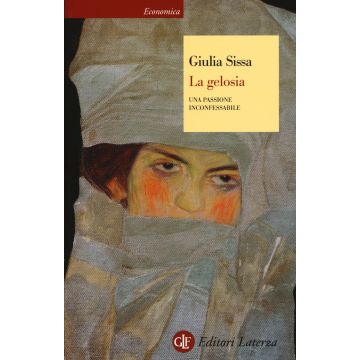 La gelosia. Una passione inconfessabile