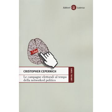 Le campagne elettorali al tempo della networked politics