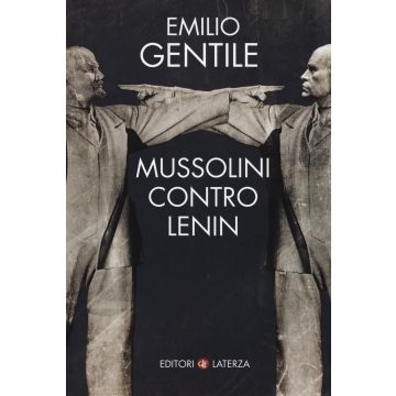 Mussolini contro Lenin