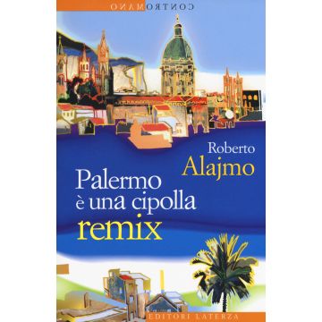 Palermo è una cipolla. Remix