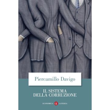 Il sistema della corruzione