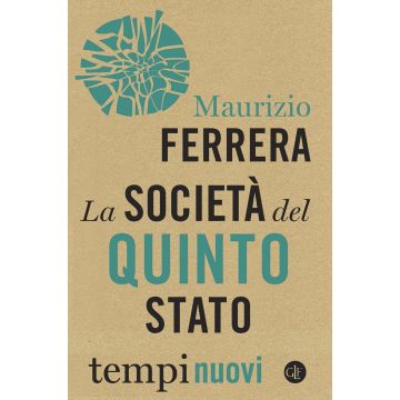 La società del Quinto Stato