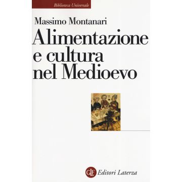 Alimentazione e cultura nel Medioevo
