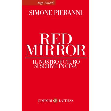 Red mirror. Il nostro futuro si scrive in Cina