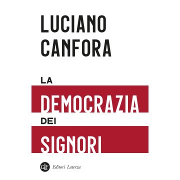 La democrazia dei signori