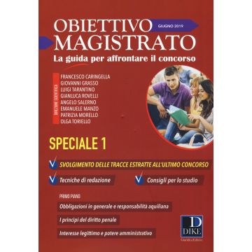 Obiettivo magistrato. La guida per affrontare il concorso (2019). Vol. 6: Giugno. Speciale 1