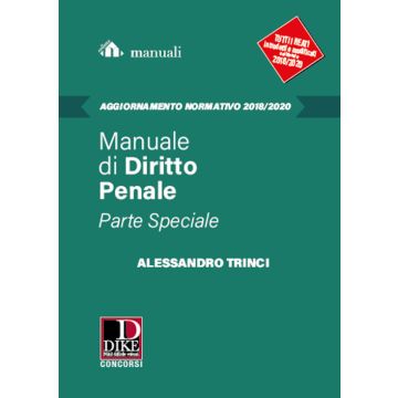 AGGIORNAMENTO MANUALE DI DIRITTO PENALE PARTE SPECIALE TRINCI DIKE