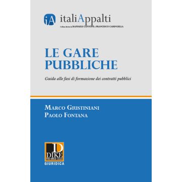 Manuale delle gare pubbliche giustiniani fontana dike