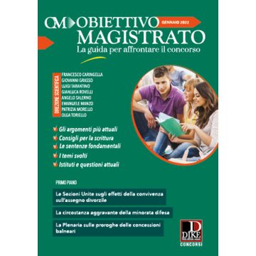 Obiettivo magistrato. La guida per affrontare il concorso (2022). Vol. 1: Gennaio