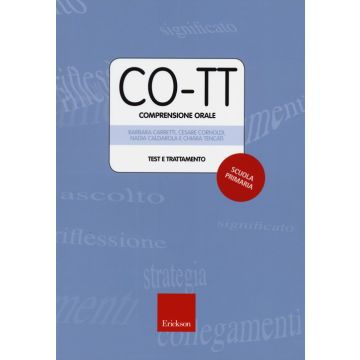 CO-TT. Comprensione orale. Test e trattamento. Scuola primaria di primo grado. Con CD-ROM